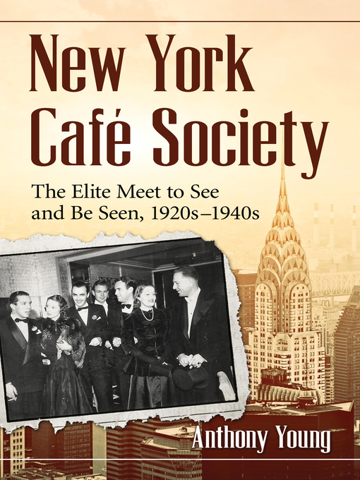 Title details for New York Cafe Society by Anthony Young - Available